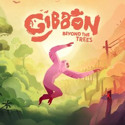 Gibbon: Beyond the Trees PS4 & PS5 (중국어(간체자), 한국어, 말레이어, 영어, 일본어, 중국어(번체자))